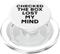 Checked The Box Lost My Mind Divertente voto elettorale democratico PopSockets PopGrip per MagSafe