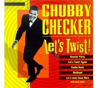 Checker, Chubby - Let's Twist