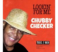 Checker, Chubby - Lookin For Me