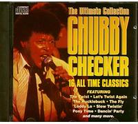 Checker,Chubby - The Ultimate Collection