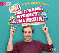 Checker Tobi - Der große Digital-Check: Smartphone, Internet, Social Media - Da