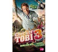 Checker Tobi Gr Checker Tobi 3: Die heimliche Herrscherin der Erde: (Tascabile)