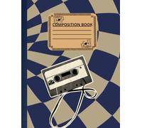 Checkerboard Composition Notebook: Cassette Tape: College Ruled | 120 Pages | 8.5 x 11 Inches | Matte Cover