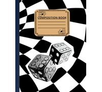 Checkerboard Composition Notebook: Dice: College Ruled | 120 Pages | 8.5 x 11 Inches | Matte Cover