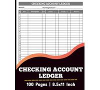 Checking Account Ledger: Check and Debit Card Register for Deposits, Withdrawals, Payments & Balances | Bank Transaction and Balance Log Book | Simple ... Management || Large Size 8.5"X11", 100 Pages