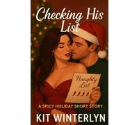 Checking His List: A Spicy Christmas Short Story