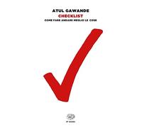 Checklist. Come fare andare meglio le cose