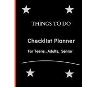 Checklist Planner Things To Do: A Simple daily To do List for all ages | 120 pages , 8.5 x 11 in