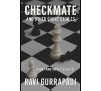 Checkmate and Other Short Stories: Short and Sweet Stories