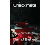 Checkmate: Witness For The Defense