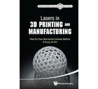 Chee Kai Chua Murukeshan Vadakke Math Lasers In 3d Printing A (Copertina rigida)