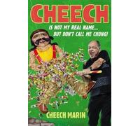 Cheech Marin Cheech Is Not My Real Name (Copertina rigida)