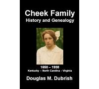 Cheek Family History and Genealogy