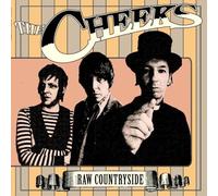 Cheeks,the - Raw Countryside