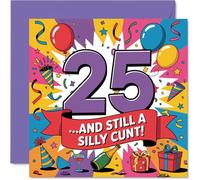 Cheeky 25th Birthday Card - Turning 25 with Zero Chill - design multicolore audace con uno slogan sfacciato - 145 mm quadrato, busta inclusa