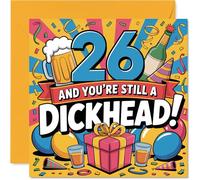 Cheeky 26th Birthday Card - Outrageously Honest Birthday Banter - audace design multicolore con giocoso 26° traguardo scavare - 145 mm quadrato, busta inclusa