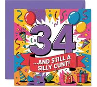 Cheeky 34th Birthday Card - Still Silly at 34 - Bold Rainbow Design con coriandoli e palloncini - Sure to Get a Laugh from the Whole Party - 145 mm quadrato, busta inclusa