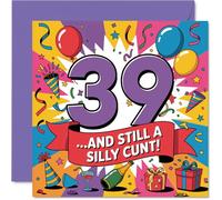 Cheeky 39th Birthday Card - Still a Total Rascal at 39 - Grafica audace e giocosa e un malvagio senso dell'umorismo - quadrato da 145 mm, busta inclusa