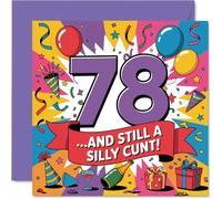 Cheeky 78th Birthday Card - Still Causing Mischief at 78 - design multicolore audace con festa giocosa - garantito per suscitare una risata - 145 mm quadrato, busta inclusa