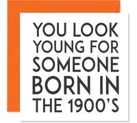 Cheeky Birthday card Born in the 1900'S Still Got It