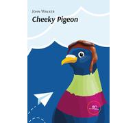 Cheeky pigeon - Walker John
