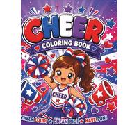 Cheer Coloring Book: Cute & Easy Cheerleader Coloring Pages for Kids, Tweens & Squishy Fans
