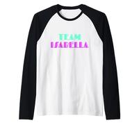 Cheer for Isabella Show Support Be On Team Isabella 90s Maglia con Maniche Raglan