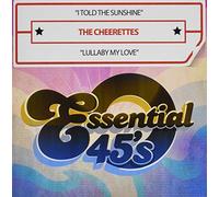 Cheerettes - I Told The Sunshine / Lullaby My Love
