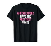 Cheerleaders Have The Prettiest Aunts Cheer Aunt Maglietta