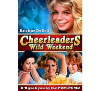 Cheerleaders Wild Weekend