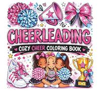 Cheerleading: Cozy Cheer Coloring Book