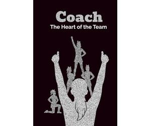 Cheerleading Journal for Coaches - Platinum Edition | Cheer Coach Appreciation Gift Notebook: Coach: The Heart of the Team - A motivational lined notebook filled with affirmations for cheer coaches.