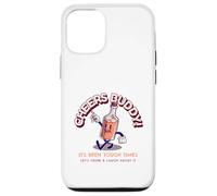 Cheers Buddy - Beviamo e ridiamoci sopra Custodia per iPhone 12/12 Pro