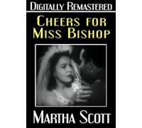 Cheers for Miss Bishop - Digitally Remastered (DVD) Sidney Blackmer Martha Scott