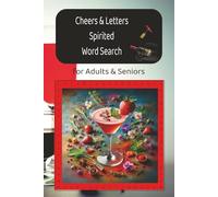 Cheers & Letters, Spirited Word Search: for Adults & Seniors | 6 x9 100 Word Search Puzzles | Easy to Challenge