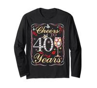 Cheers To 40 Years Old Wedding Anniversary 40th Birthday Maglia a Manica