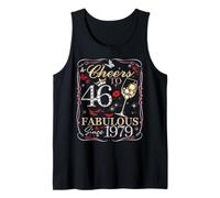 Cheers to 46 Fabulous Since 1979. Women’s 46th Birthday Canotta