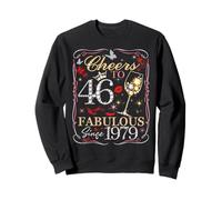 Cheers to 46 Fabulous Since 1979. Women’s 46th Birthday Felpa