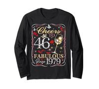 Cheers to 46 Fabulous Since 1979. Women’s 46th Birthday Maglia a Manica