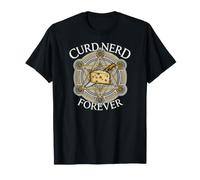 Cheese Lover Curd Nerd Forever Esoteric Dairy Maglietta