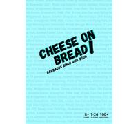 Cheese on Bread: Barbados Bingo Quiz Book