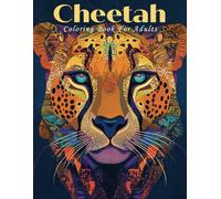 Cheetah Coloring Book for Adults: Easy Mandala Patterns For Relaxation Fun Illustrations for Men and Women