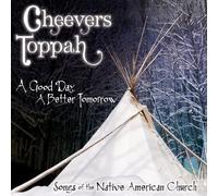 Cheevers Toppah - Good Day A Better Tomorrow