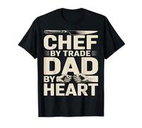 Chef By Trade Dad By Heart Cuoco per la Festa del papà Maglietta