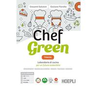 CHEF GREEN TRIENNIO - (9788836015610) + Materiali didattici - Rebillo