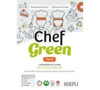 CHEF GREEN - TRIENNIO + QUADERNO PER LA DIDATTICA INCLUSIVA - FIOROTTO GIULIANO