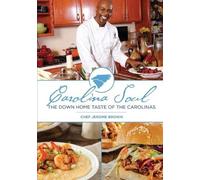 Chef Jerome Brown Carolina Soul (Tascabile)