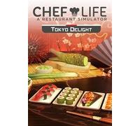 Chef Life: A Restaurant Simulator - Tokyo Delight (DLC) Steam Key (PC) GLOBAL