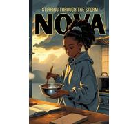 Chef Nova: Stirring Through the Storm