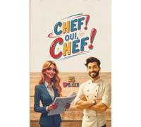 Chef, oui chef !